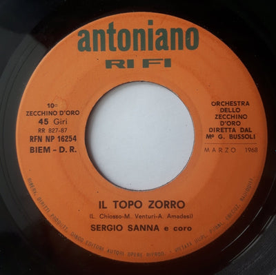 Sergio Sanna, Daniela Ruiu - Il Topo Zorro / Abracabra (7")