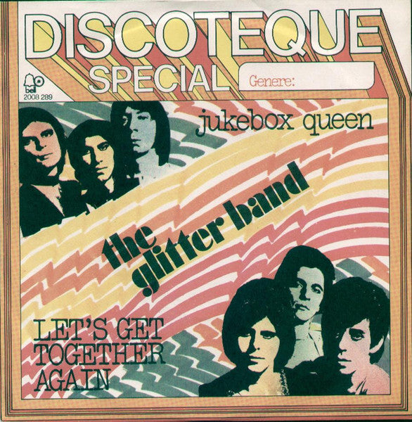 The Glitter Band - Let's Get Together Again (7", Single)