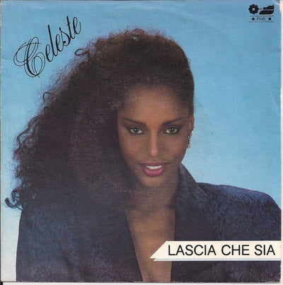 Celeste Johnson - Lascia Che Sia (7")