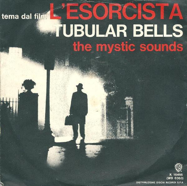 The Mystic Sounds - Tubular Bells (Tema Dal Film "L'Esorcista") (7", Single)