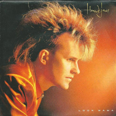 Howard Jones - Look Mama (7")