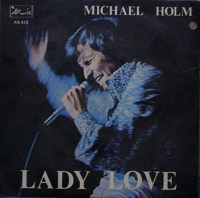 Michael Holm - Lady Love (7")