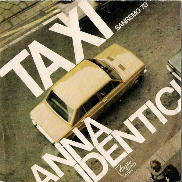 Anna Identici - Taxi (7", Gat)