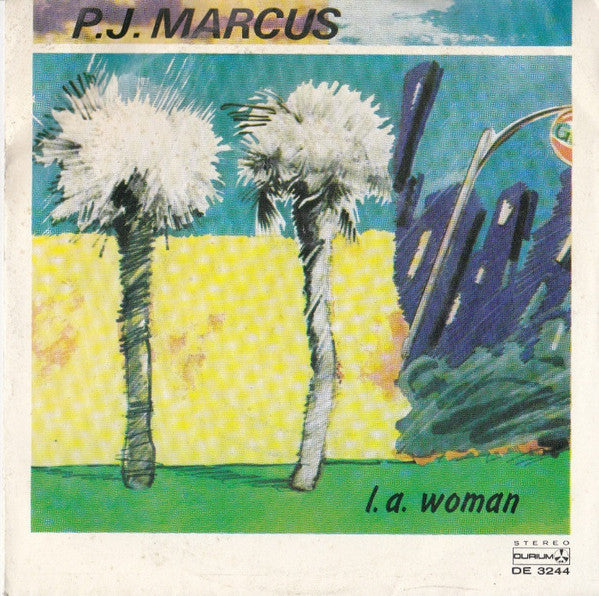 P.J. Marcus - L.A. Woman (7")