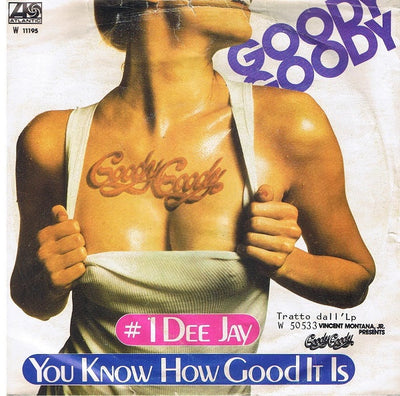 Goody Goody - #1 Dee Jay (7")