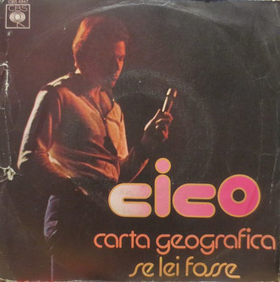 Tony Cicco - Carta Geografica / Se Lei Fosse (7", Single)