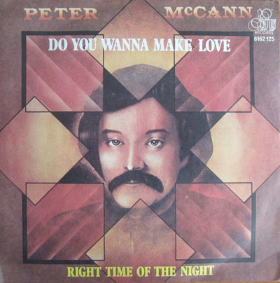 Peter McCann - Do You Wanna Make Love (7", Single)