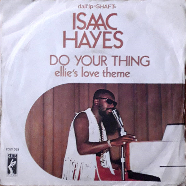 Isaac Hayes - Do Your Thing (7")