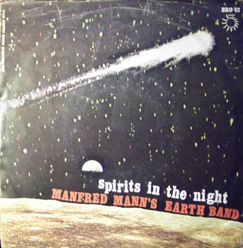 Manfred Mann's Earth Band - Spirits In The Night (7")