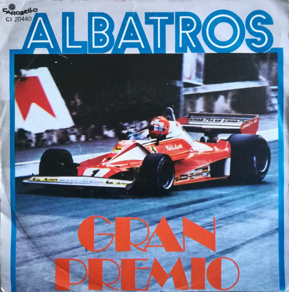 Albatros - Gran Premio (7", Single)