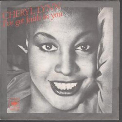 Cheryl Lynn - I've Got Faith In You (7")