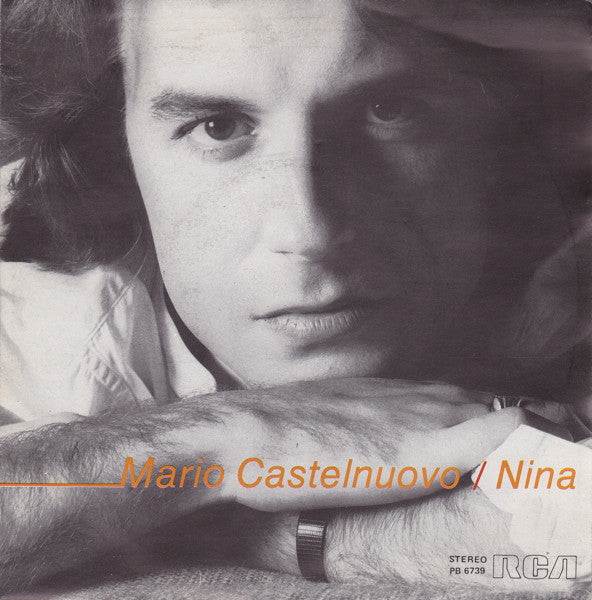 Mario Castelnuovo - Nina (7")