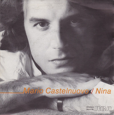 Mario Castelnuovo - Nina (7")