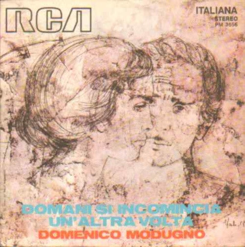 Domenico Modugno - Domani Si Incomincia Un'Altra Volta (7")