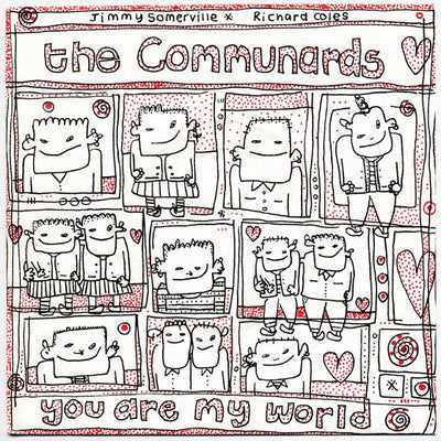 The Communards - You Are My World (7", Single)