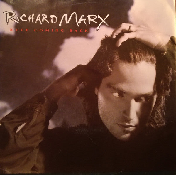 Richard Marx - Keep Coming Back (7", Single)