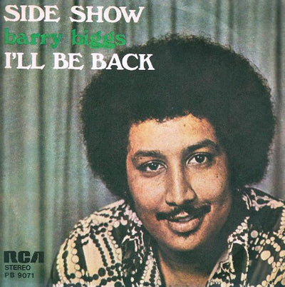 Barry Biggs - Side Show / I'll Be Back (7")