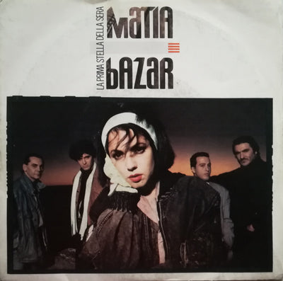 Matia Bazar - La Prima Stella Della Sera (7")