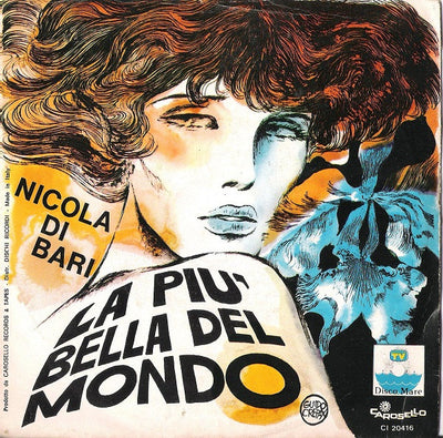 Nicola Di Bari - La Più Bella Del Mondo (7")