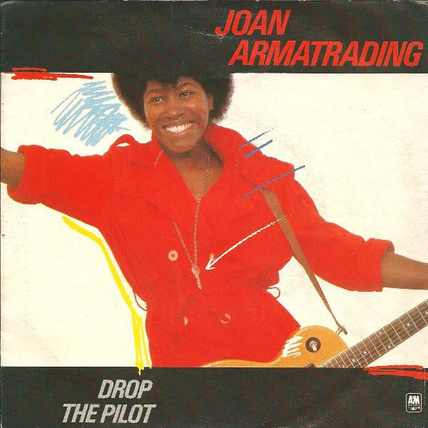 Joan Armatrading - Drop The Pilot (7")