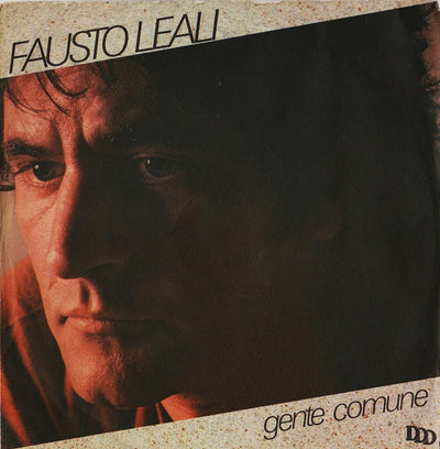 Fausto Leali - Gente Comune (7")