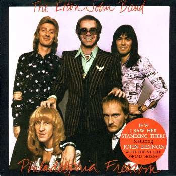Elton John Band - Philadelphia Freedom / I Saw Her Standing There (7")