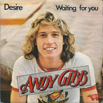 Andy Gibb - Desire / Waiting For You (7")