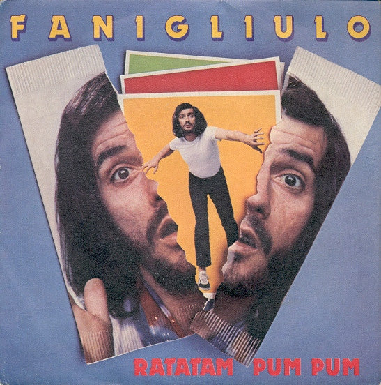Franco Fanigliulo - Ratatam Pum Pum (7")