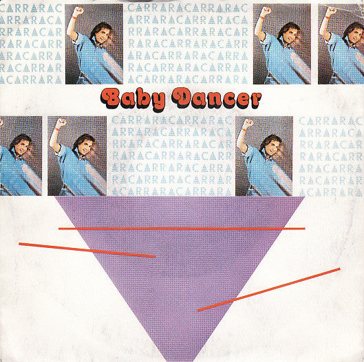 Carrara - Baby Dancer (7")
