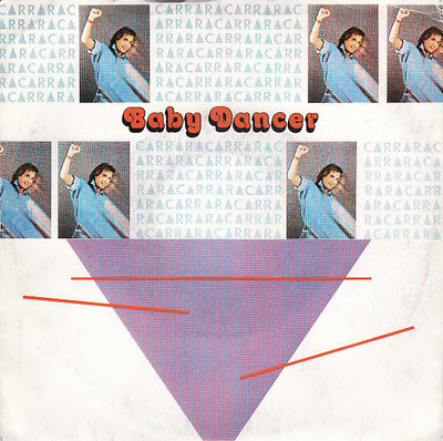 Carrara - Baby Dancer (7")