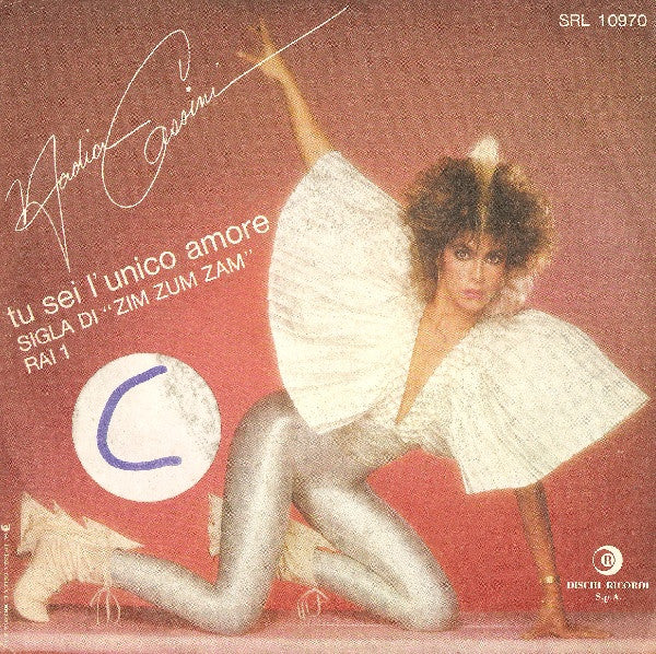 Nadia Cassini - Tu Sei L'Unico Amore (7")