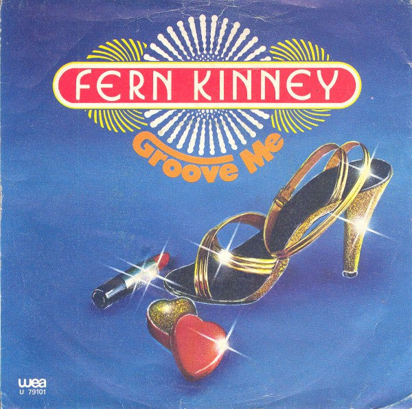Fern Kinney - Groove Me (7")