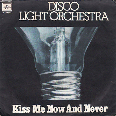 Disco Light Orchestra - Kiss Me Now And Never (7", Single)