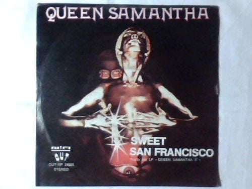 Queen Samantha - Sweet San Francisco (7", Single)