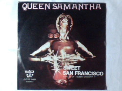 Queen Samantha - Sweet San Francisco (7", Single)