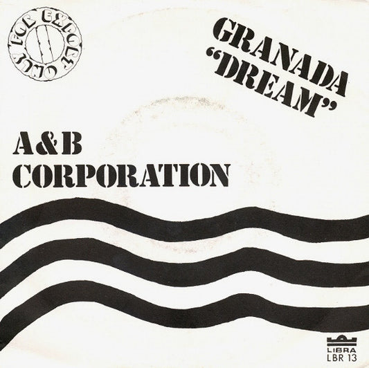 A & B Corporation - Granada "Dream" (7", Single)