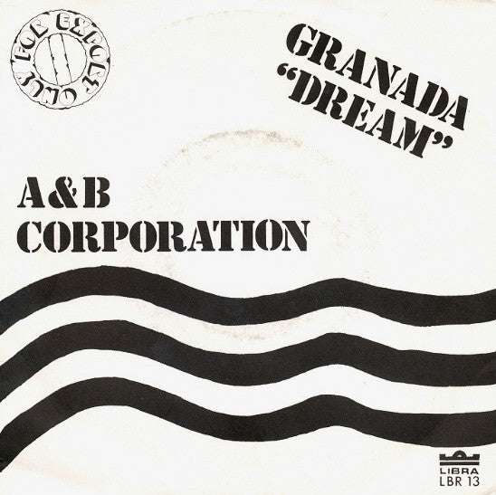 A & B Corporation - Granada "Dream" (7", Single)