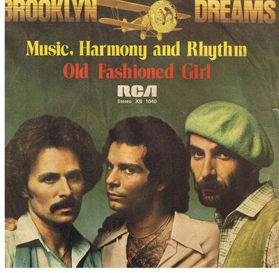 Brooklyn Dreams - Music, Harmony And Rhythm / Old Fashioned Girl (7", Single)