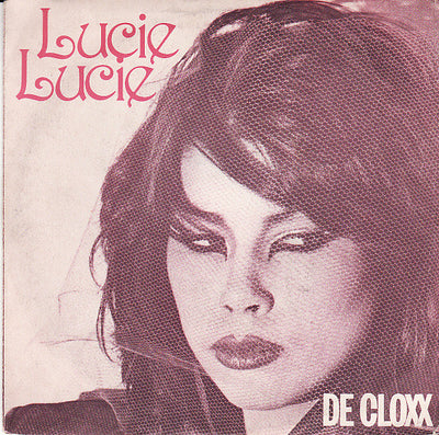De Cloxx - Lucie Lucie (7")