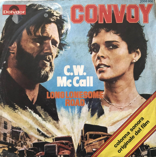 C.W. McCall - Convoy (7")