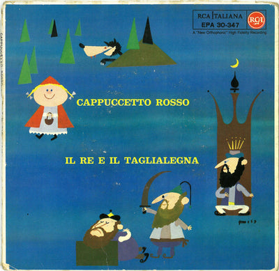 Riccardo Cucciolla - Cappuccetto Rosso / Il Re E Il Taglialegna (7", EP, Mono)