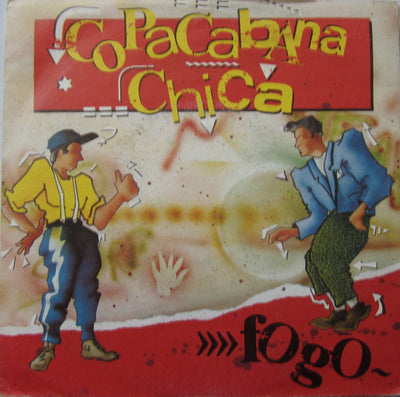 Fogo - Copacabana Chica (7")