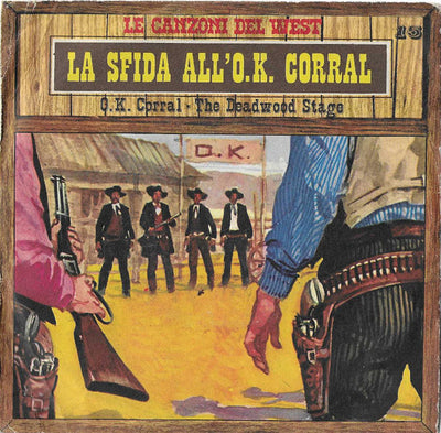Rocky Mountains Ol' Time Stompers - La Sfida All'O.K. Corral (7")