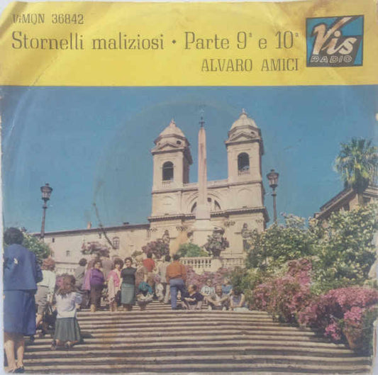 Alvaro Amici - Stornelli Maliziosi ∙ Parte 9ª E 10ª (Con Copertina) (7")