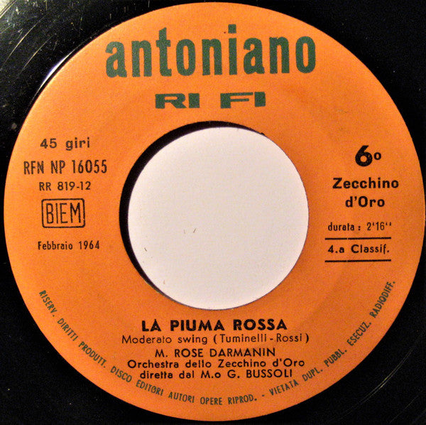 Orchestra Dello Zecchino D'Oro Diretta Dal M° Gino Bussoli - La Piuma Rossa / Il Tiro All'Orso (7")