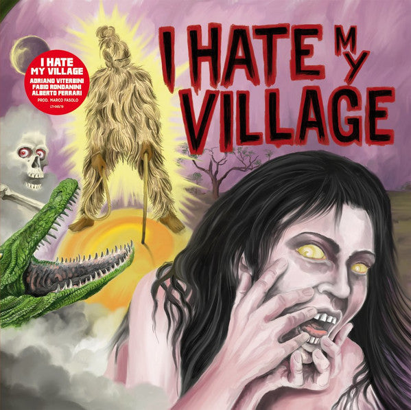 I hate my village - I Hate My Village (180gr)