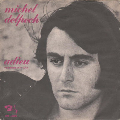 Michel Delpech - Adieu (7", Single)