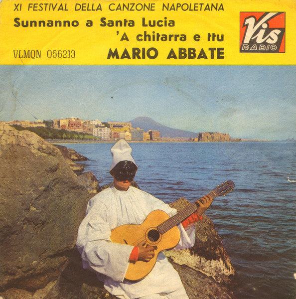Mario Abbate - Sunnanno A Santa Lucia / 'A Chitarra E Ttu (7", Dar)
