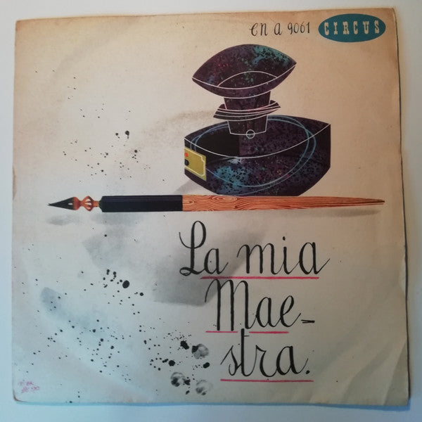 Angelino - La Mia Maestra (7")