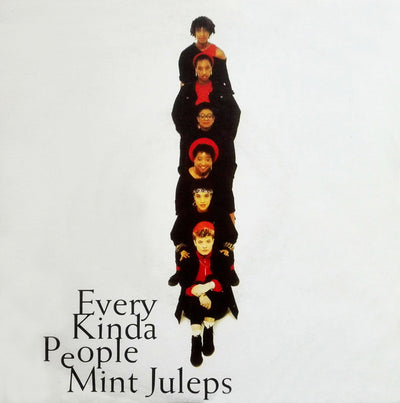Mint Juleps - Every Kinda People (7")